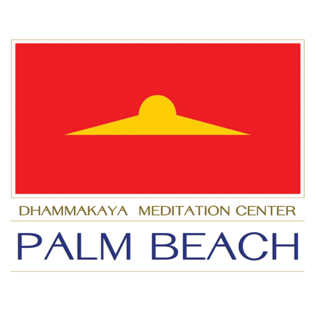 DHAMMAKAYA MEDITATION CENTER OF PALM BEACH